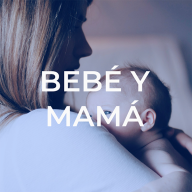 Bebé y Mamá